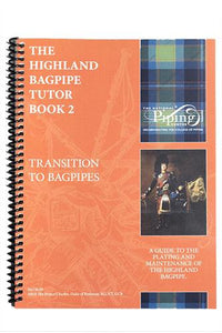 Highland Bagpipe Tutor Book 2 (Transition to Bagpipes) - Kilberry Bagpipes