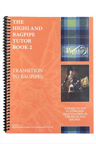 Highland Bagpipe Tutor Book 2 (Transition to Bagpipes) - Kilberry Bagpipes