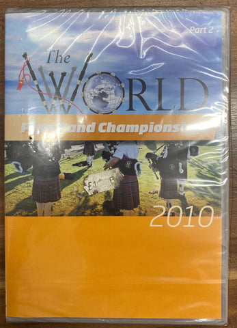 The World Pipe Band Championship 2010 Part 2 - DVD - Kilberry Bagpipes