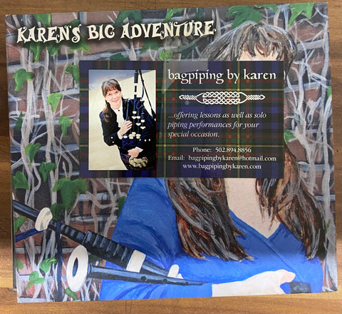 Karen's Big Adventure - Kilberry Bagpipes
