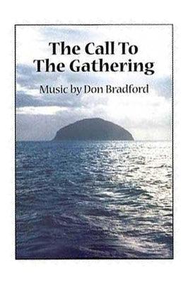 The Call to the Gathering by Pipe Major Don Bradford - Kilberry Bagpipes