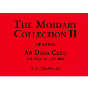 The Moidart Collection Volume 2 by Allan MacDonald - Kilberry Bagpipes