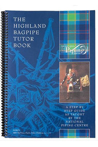 The National Piping Centre Complete Highland Bagpipe Tutor - Kilberry Bagpipes